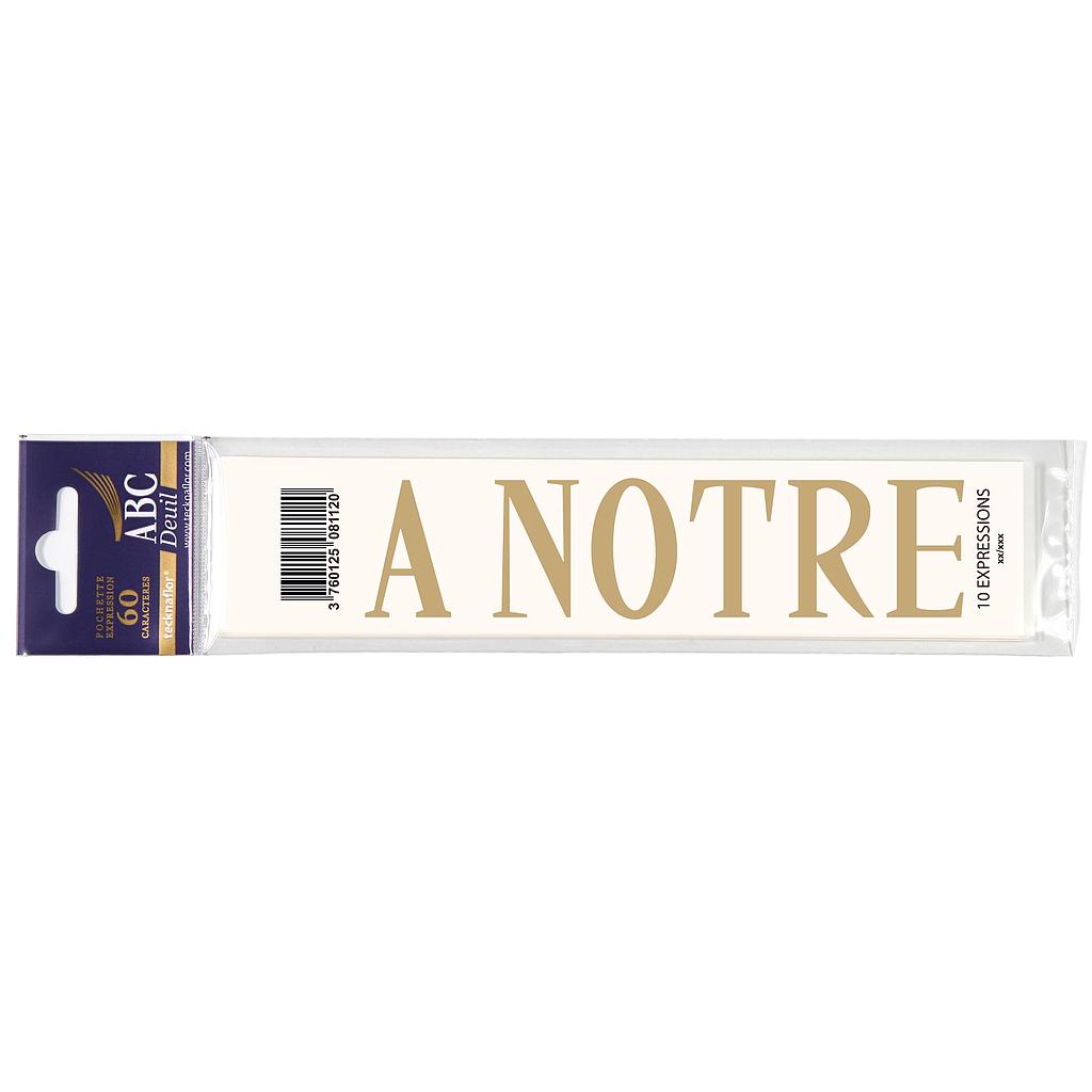 MOT DECALCOMANIE POUR RUBAN MORTUAIRE "A NOTRE"
